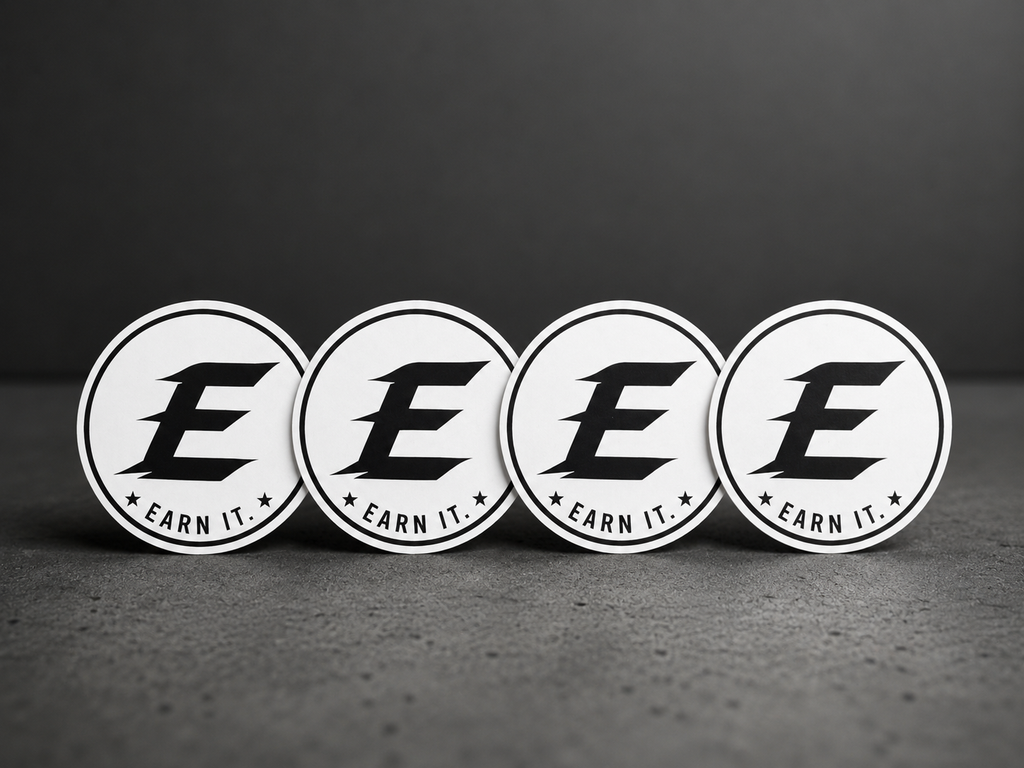 Earn It. 2” Premium Vinyl Sticker